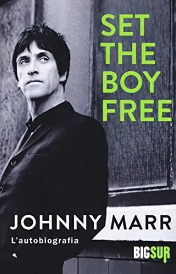 SET THE BOY FREE. L`AUTOBIOGRAFIA