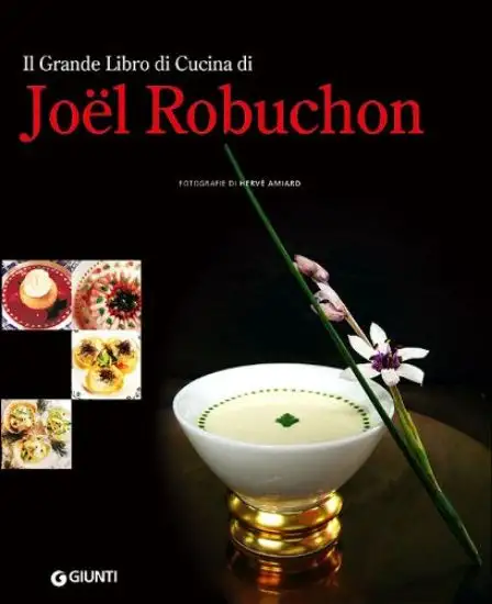 GRANDE LIBRO CUCINA JOEL ROBUCHON