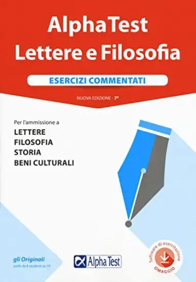 ALPHA TEST. LETTERE E FILOSOFIA. ESERCIZI