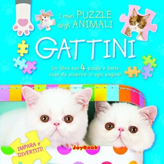 GATTINI. GIOCA E DIVERTITI! LIBRO PUZZLE