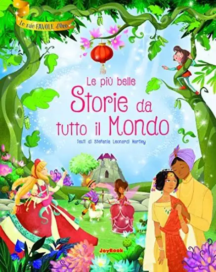 PIU` BELLE STORIE DA TUTTO IL MONDO (LE)