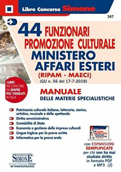 44 FUNZIONARI PROMOZIONE CULTURALE MINISTERO AFFARI ESTERI. MANUALE COMPLETO