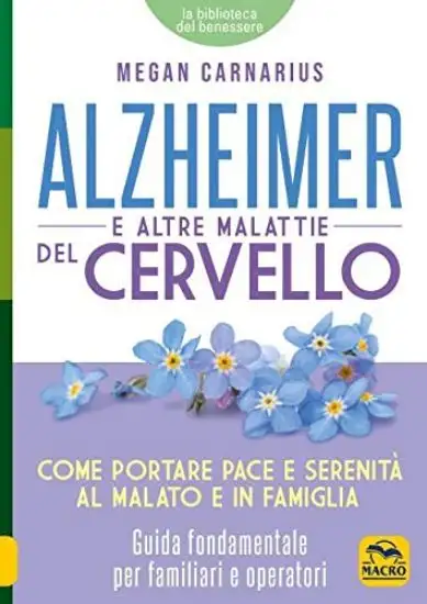ALZHEIMER E ALTRE MALATTIE DEL CERVELLO