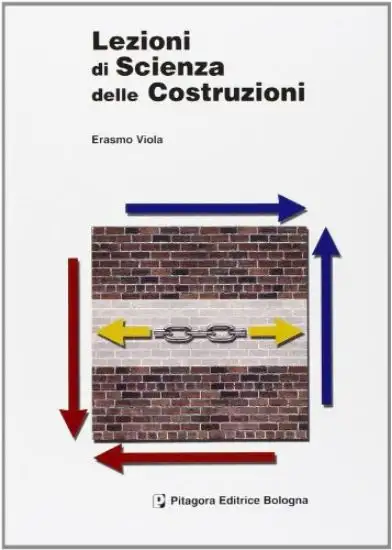 LEZIONI DI SCIENZA DELLE COSTRUZIONI