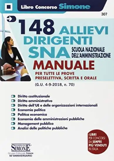 148 ALLIEVI DIRIGENTI SNA. MANUALE PER LA PREPARAZIONE