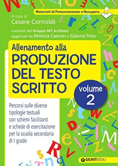 ALLENAMENTO ALLA PRODUZIONE DEL TESTO SCRITTO. VOL. 2