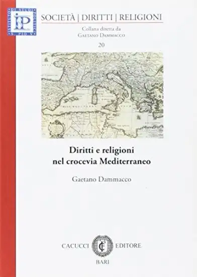 DIRITTI E RELIGIONI NEL CROCEVIA DEL MEDITERRANEO