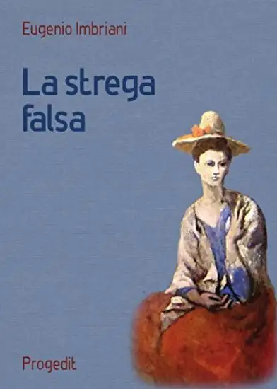 STREGA FALSA (LA)