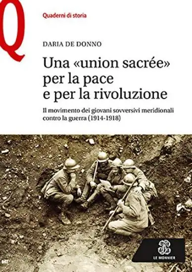 «UNION SACRE`E» PER LA PACE E PER LA RIVOLUZIONE. IL MOVIMENTO DEI GIOVANI SOVVERSIVI MERIDIONAL...