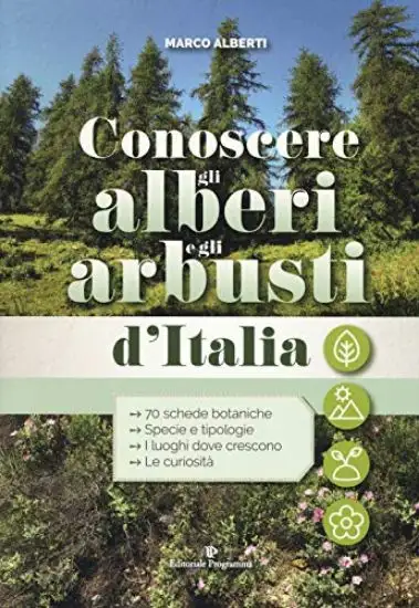 CONOSCERE GLI ALBERI E GLI ARBUSTI D`ITALIA