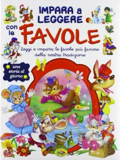 IMPARO A LEGGERE CON LE FAVOLE