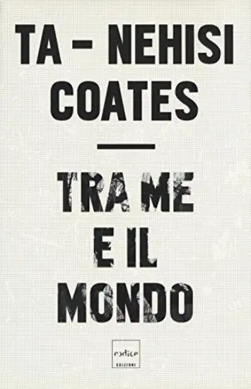 TRA ME E IL MONDO
