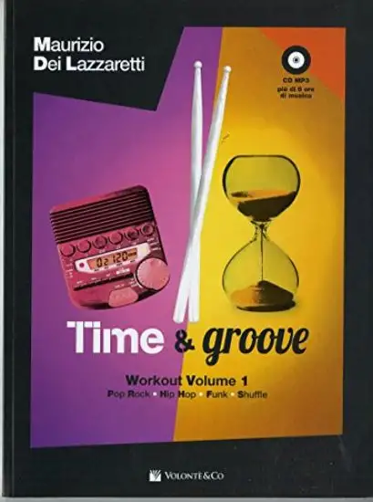 TIME & GROOVE WORKOUT. CON CD AUDIO FORMATO MP3