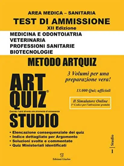 ARTQUIZ STUDIO. TEST DI AMMISSIONE AREA MEDICA SANITARIA