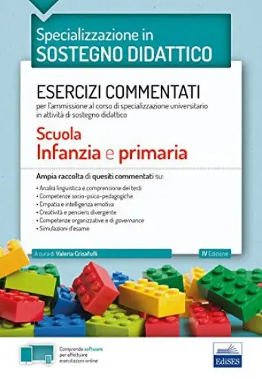 SOSTEGNO DIDATTICO NELLA SCUOLA DELL`INFANZIA E PRIMARIA. ESERCIZI COMMENTATI