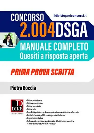 2004 DSGA MANUALE COMPLETO PER LA PRIMA PROVA SCRITTA