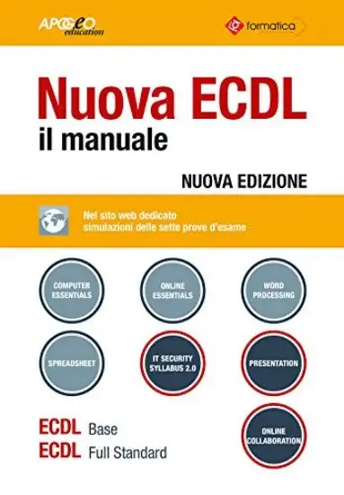 NUOVA ECDL. IL MANUALE. WINDOWS 7 OFFICE 2010