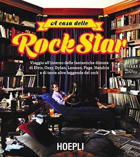 A CASA DELLE ROCKSTAR
