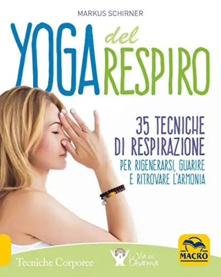YOGA DEL RESPIRO. 35 TECNICHE DI RESPIRAZIONE