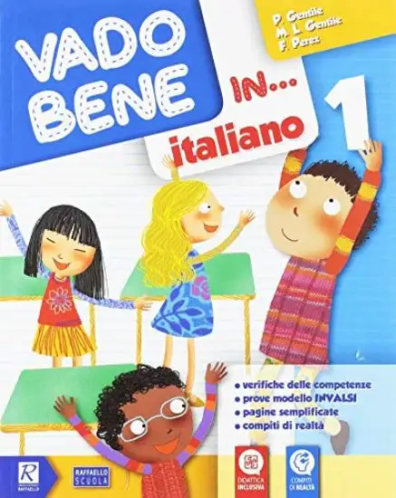 VADO BENE IN... ITALIANO. PER 1° EL.