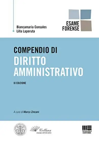 COMPENDIO DI DIRITTO AMMINISTRATIVO PER L`ESAME FORSENSE