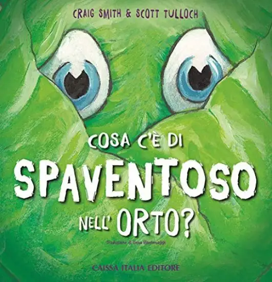 COSA C`E` DI SPAVENTOSO NELL`ORTO?
