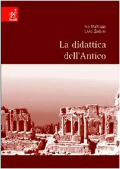 DIDATTICA DELL`ANTICO (LA)