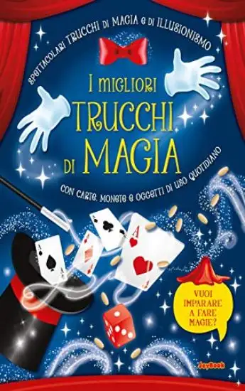 MIGLIORI TRUCCHI DI MAGIA (I)