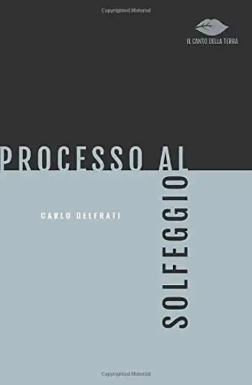 PROCESSO AL SOLFEGGIO
