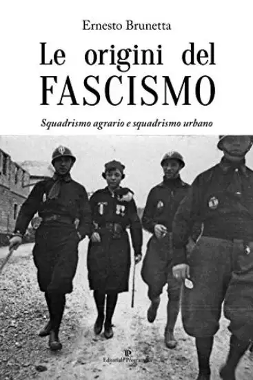 ORIGINI DEL FASCISMO (LE)