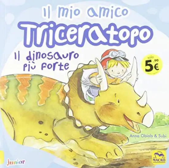 MIO AMICO TRICERATOPO (IL)