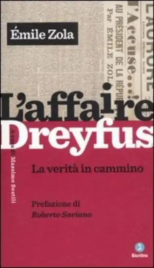 AFFAIRE DREYFUS. LA VERITA` IN CAMMINO (L`)