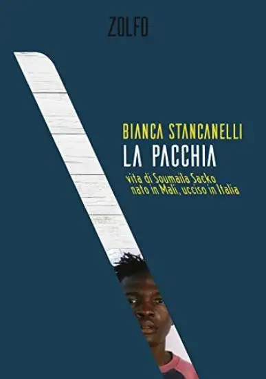 PACCHIA (LA). VITA DI SOUMAILA SACKO