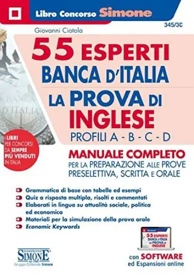 55 ESPERTI BANCA D`ITALIA. LA PROVA DI INGLESE. MANUALE COMPLETO