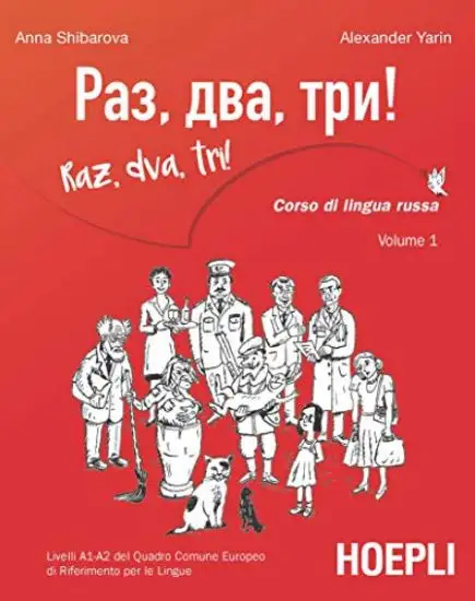 RAZ, DVA, TRI!. CORSO DI LINGUA RUSSA VOLUME 1