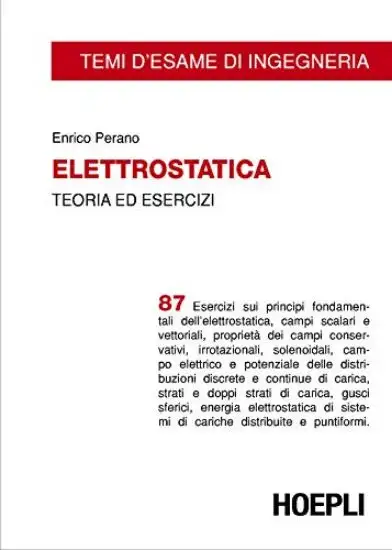 ELETTROSTATICA TEORIA ED ESECIZI