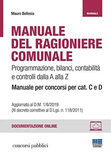 MANUALE DEL RAGIONIERE COMUNALE. MANUALE PER CONCORSI CAT C E D