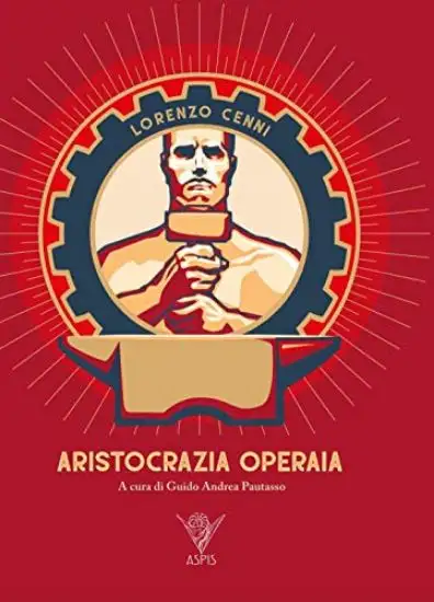 ARISTOCRAZIA OPERAIA