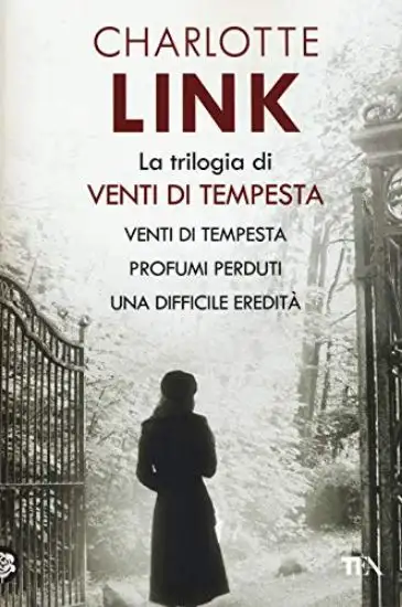 TRILOGIA DI VENTI DI TEMPESTA: VENTI DI TEMPESTA-PROFUMI PERDUTI-UNA DIFFICILE EREDITA` (LA)