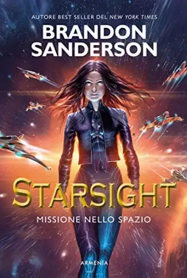 STARSIGHT. MISSIONE NELLO SPAZIO