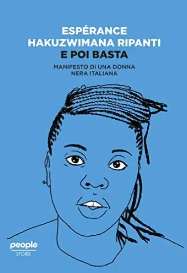 E POI BASTA. MANIFESTO DI UNA DONNA NERA ITALIANA