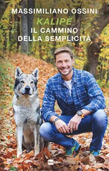 KALIPE`. IL CAMMINO DELLA SEMPLICITA`
