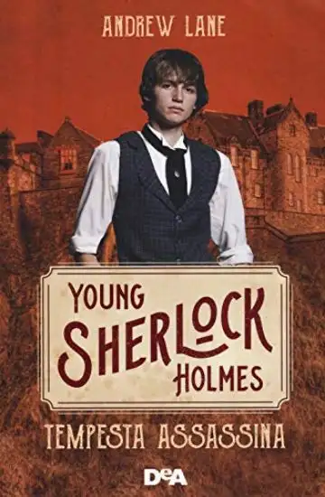 TEMPESTA ASSASSINA. YOUNG SHERLOCK HOLMES