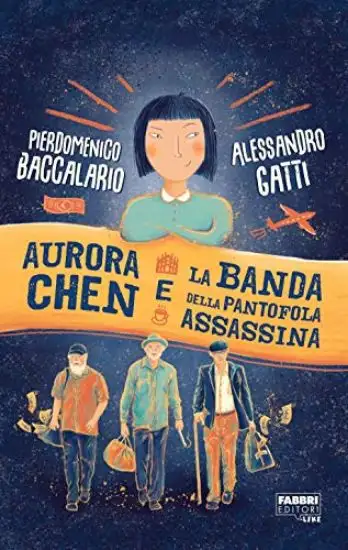 AURORA CHEN E LA BANDA DELLA PANTOFOLA ASSASSINA