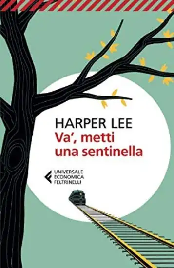 VA`, METTI UNA SENTINELLA
