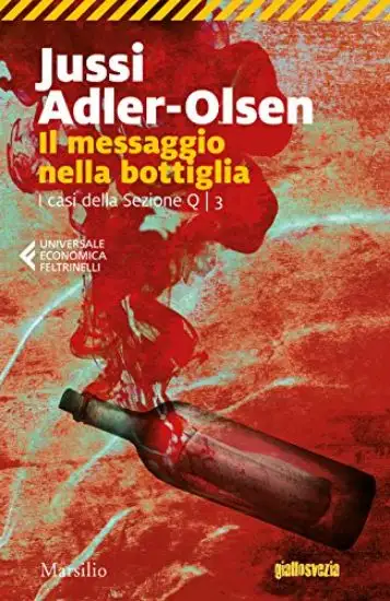 MESSAGGIO NELLA BOTTIGLIA. I CASI DELLA SEZIONE Q (IL) - VOLUME 3