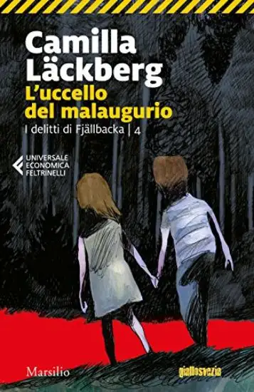 UCCELLO DEL MALAUGURIO. I DELITTI DI FJÄLLBACKA (L`) - VOLUME 4