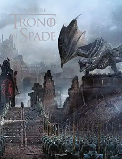 ARTE DE IL TRONO DI SPADE. EDIZ. A COLORI (L`)
