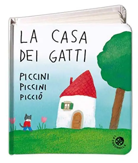 CASA DEI GATTI PICCINI PICCINI PICCIO`. EDIZ. A COLORI (LA)