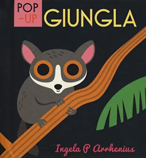 GIUNGLA. LIBRO POP-UP. EDIZ. A COLORI